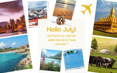 Où Partir au mois de Juillet loin de la foule estivale ?