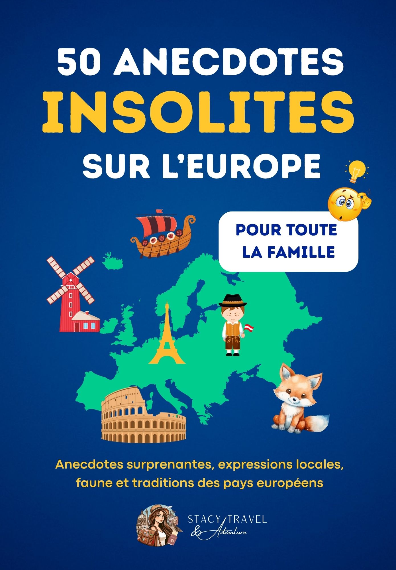Anecdotes Insolites Europe