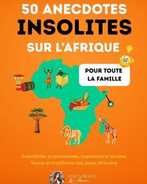 50 Anecdotes insolites AFRIQUE (E-BOOK)