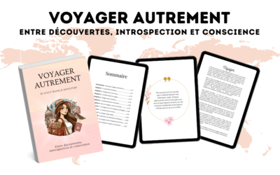 Voyager autrement : un livre entre découvertes, introspection et conscience