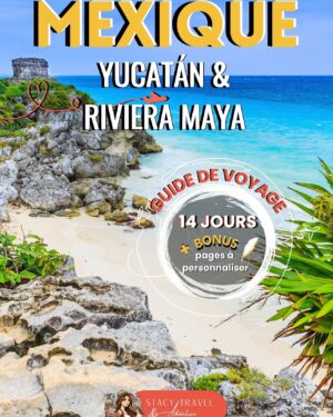 GUIDE DE VOYAGE MEXIQUE