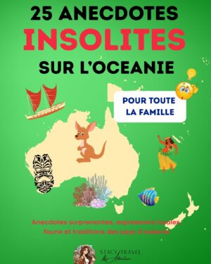 25 Anecdotes insolites OCEANIE (E-BOOK)